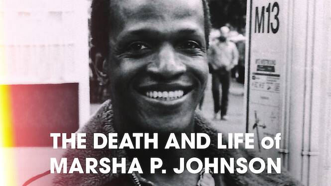 The Death and Life of Marsha P. Johnson