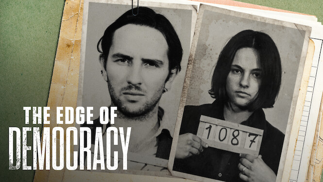 The Edge of Democracy