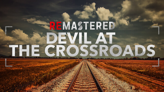 ReMastered: Devil at the Crossroads