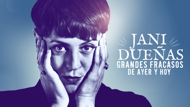 Jani Dueñas: Grandes fracasos de ayer y hoy