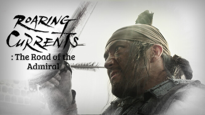 Roaring Currents: The Road of the Admiral