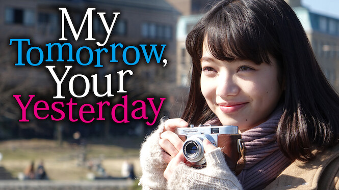 My Tomorrow, Your Yesterday