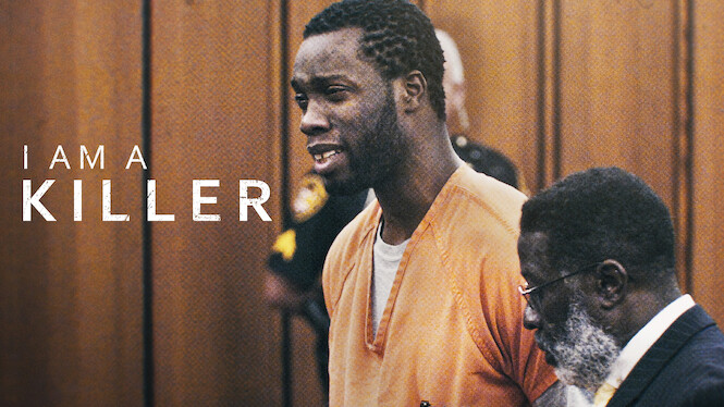 I Am a Killer