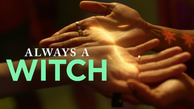 Always a Witch