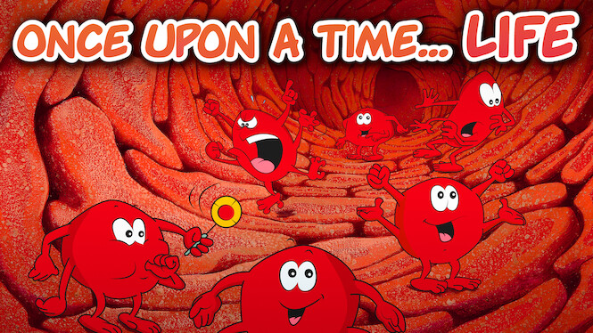 Once Upon a Time... Life