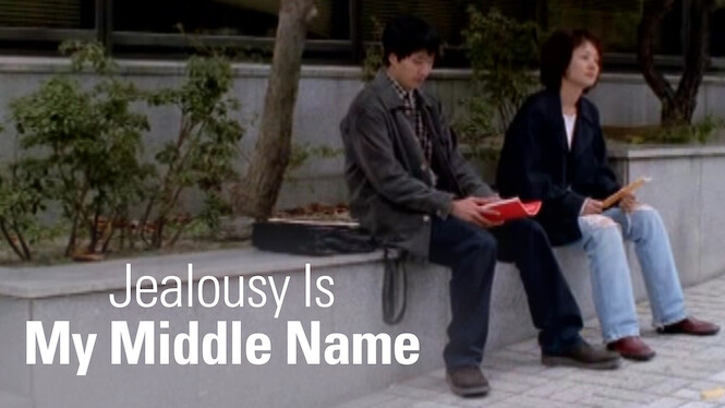 Jealousy Is My Middle Name