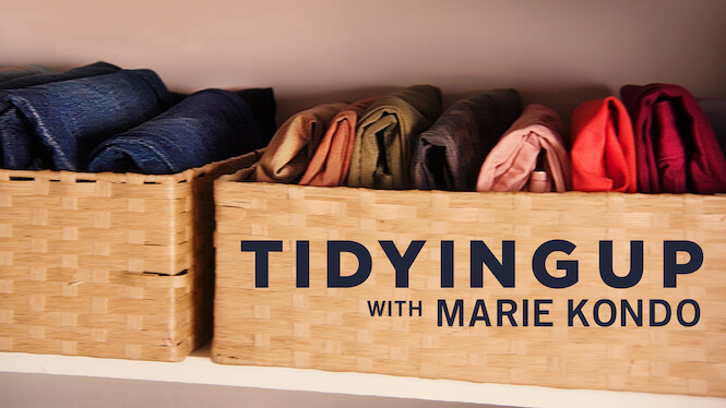 Tidying Up with Marie Kondo