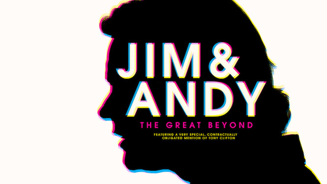 Jim & Andy: The Great Beyond