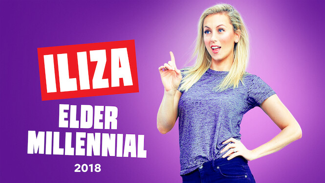 Iliza Shlesinger: Elder Millennial