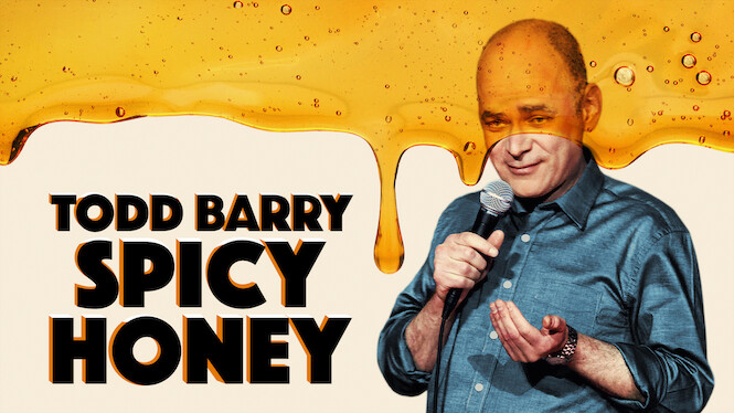 Todd Barry: Spicy Honey