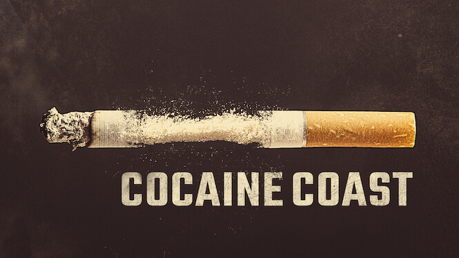 Cocaine Coast
