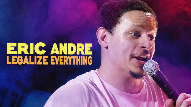 Eric Andre: Legalize Everything