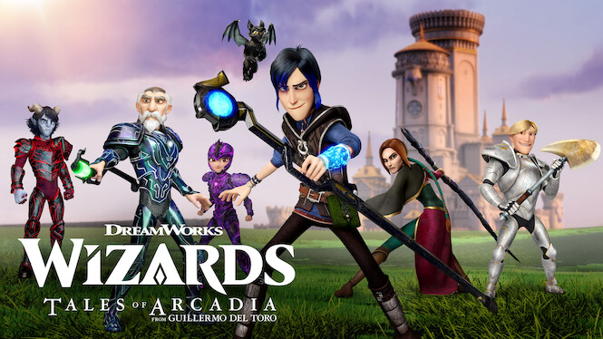 Wizards: Tales of Arcadia