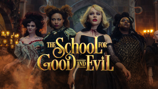 The School for Good and Evil