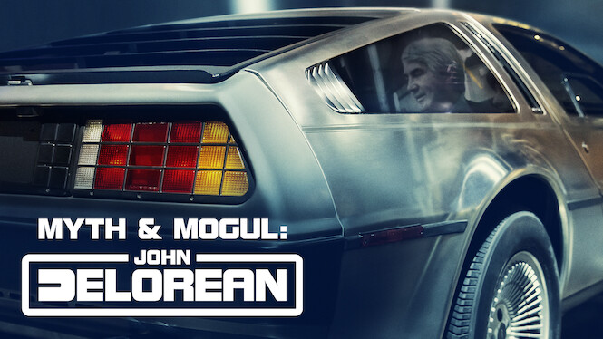 Myth & Mogul: John DeLorean
