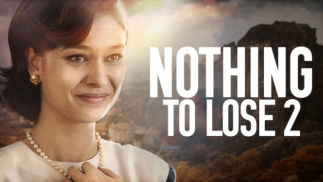 Nothing to Lose 2