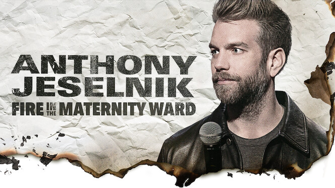 Anthony Jeselnik: Fire in the Maternity Ward
