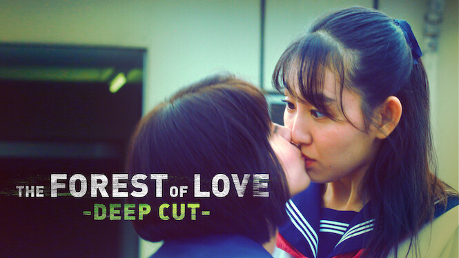 The Forest of Love: Deep Cut