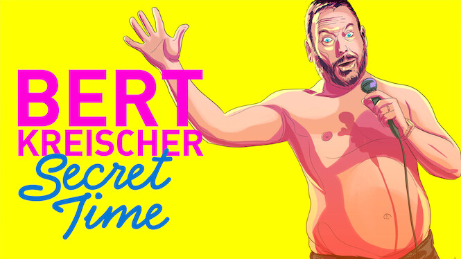 Bert Kreischer: Secret Time