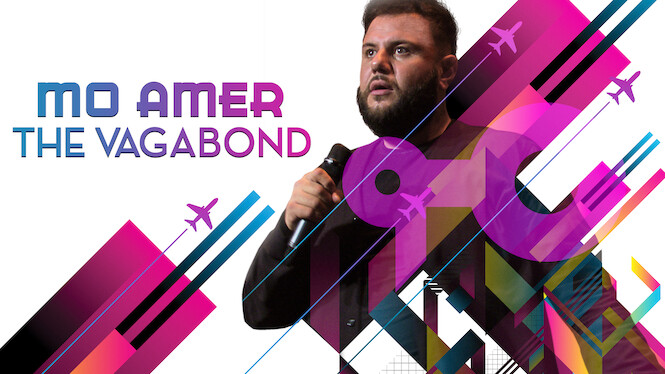 Mo Amer: The Vagabond