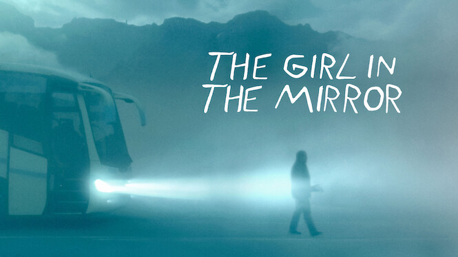 The Girl in the Mirror