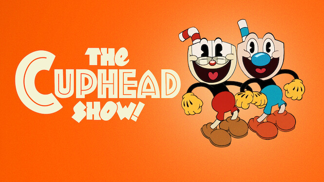 The Cuphead Show!