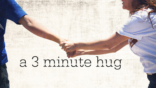 A 3 Minute Hug