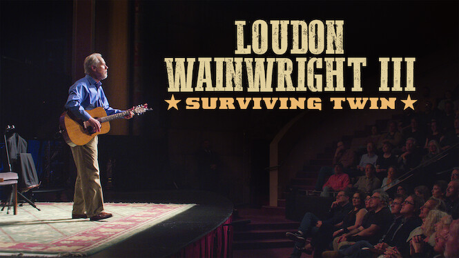 Loudon Wainwright III: Surviving Twin