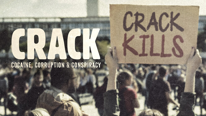 Crack: Cocaine, Corruption & Conspiracy