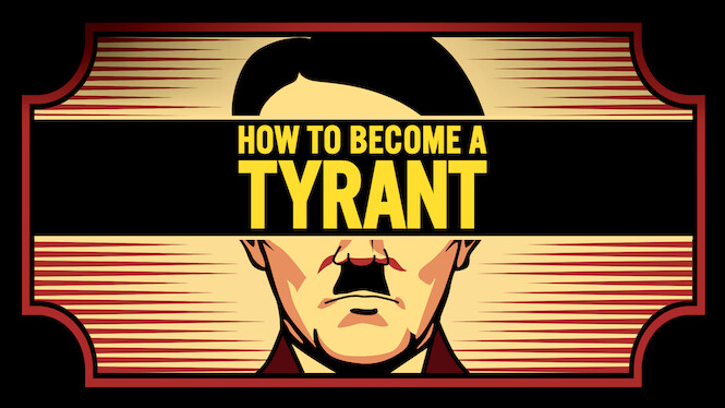 How to Become a Tyrant