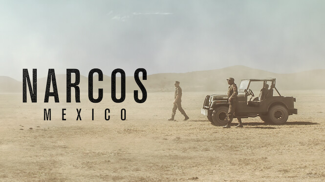 Narcos: Mexico