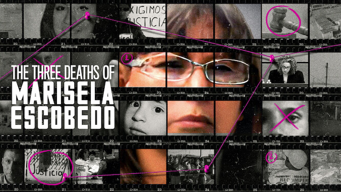 The Three Deaths of Marisela Escobedo