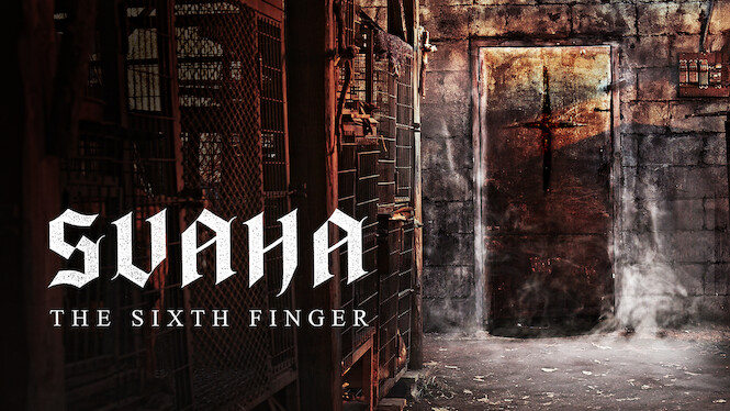 Svaha: The Sixth Finger