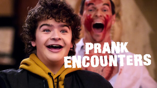 Prank Encounters