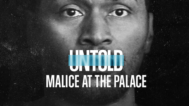 Untold: Malice at the Palace