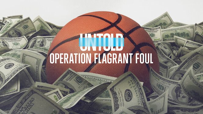 Untold: Operation Flagrant Foul