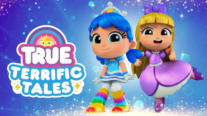 True: Terrific Tales