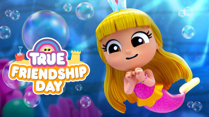 True: Friendship Day