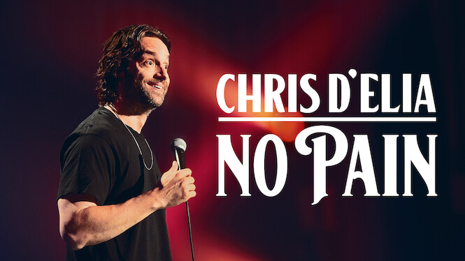 Chris D'Elia: No Pain