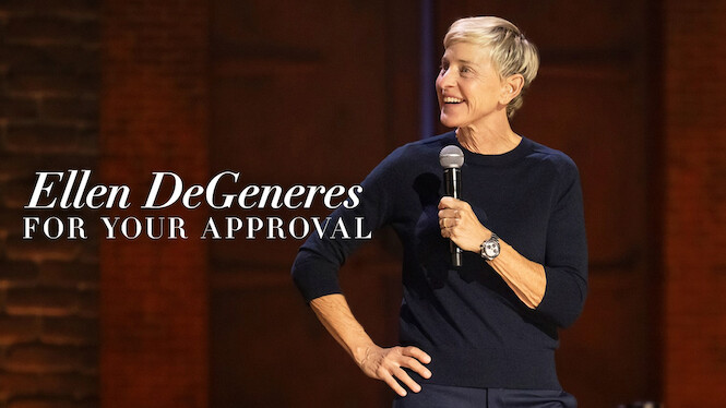 Ellen DeGeneres: For Your Approval