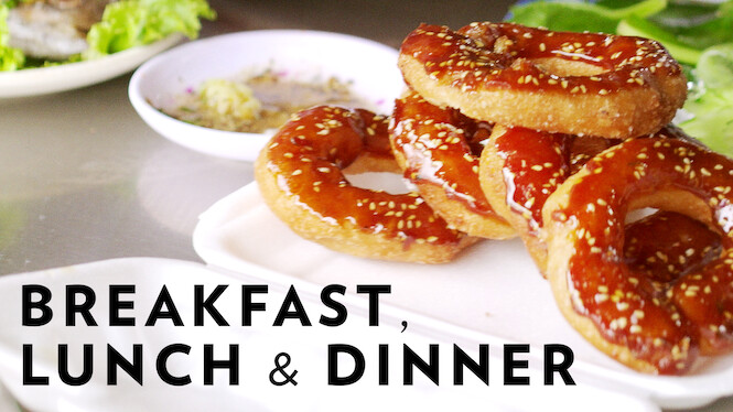 Breakfast, Lunch & Dinner