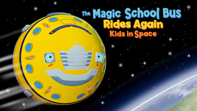 The Magic School Bus Rides Again: Kids in Space