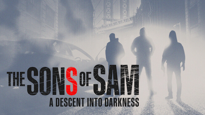 The Sons of Sam: A Descent into Darkness