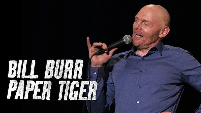 Bill Burr: Paper Tiger