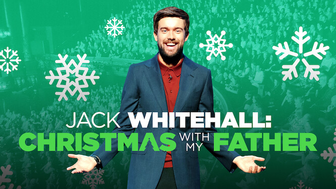 Jack Whitehall: Christmas with My Father