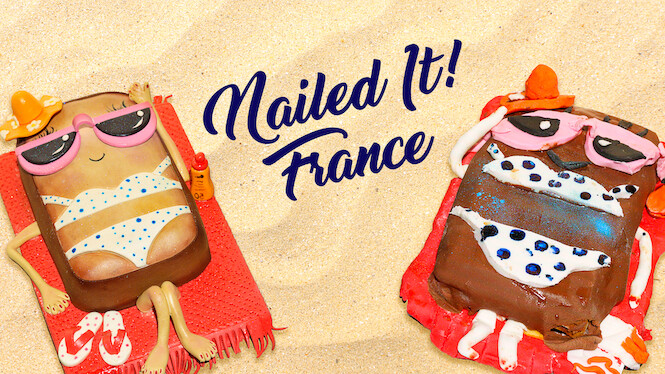 Nailed It! France