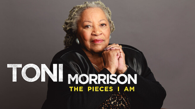 Toni Morrison: The Pieces I Am