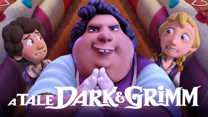 A Tale Dark & Grimm
