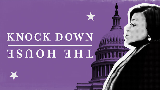 Knock Down the House