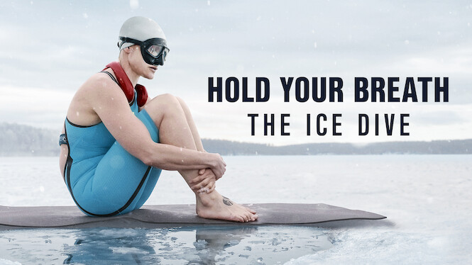 Hold Your Breath: The Ice Dive